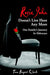 Rosie John Doesn't Live Here Any More: One Family's Journey In Eldercare by Tom Begert-Clark
