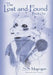 The Lost and Found: Book One by S. S. Magrogan