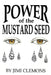 Power of the Mustard Seed by Jimi Clemons
