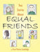 Two Stories About Equal Friends by Fran Maness Sandridge