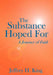 The Substance Hoped For by Jeffrey H. King