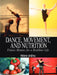 Dance, Movement, and Nutrition: Fitness Minutes for a Healthier Life by Helene Andreu