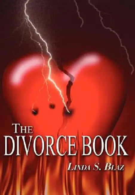 The Divorce Book by Linda S. Blaz