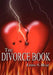 The Divorce Book by Linda S. Blaz