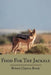 Food for the Jackals by Robert Clayton Buick