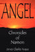 Angel: Chronicles of Narison by James Charles Knaus