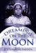 Dreaming On The Moon by Justinah McFadden