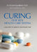 Curing Our Sick Health Care System: A Solution to America's Health Care Crisis by Robert Gumbiner, Alis Gumbiner