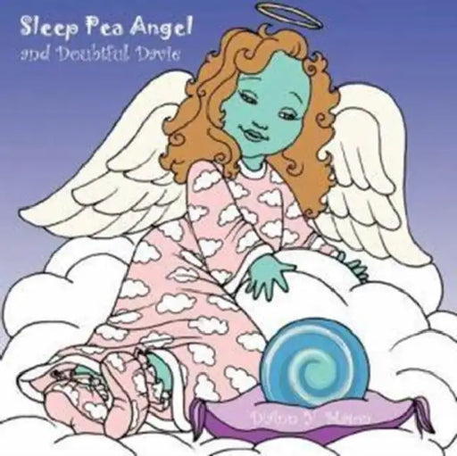 Sleep Pea Angel and Doubtful Davie by Diann Y. Mason
