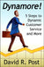 Dynamore! 5 Steps to Dynamic Customer Service and More by David R. Post
