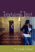 Transparent Tears: A True Story of a Young Mother's Journey through High School Drama and the Challenges That Inspired Change by Amanda B. Daniel