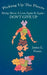 Picking Up The Pieces: Rising Above A Loss Again & Again - DON'T GIVE UP by Janice L. Foster