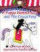 A Puppy Named Gus and the Circus Pony by William McClain, Danielle Reckley