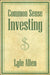 Common Sense Investing by Lyle Allen