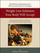 Weight Loss Solutions Your Body Will Accept by Frederick Mickel Huck