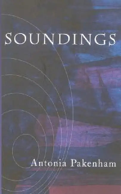 Soundings by Antonia Pakenham