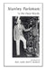 In His Own Words: The Story of Stanley Parkman by Stanley Parkman