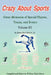 Crazy about Sports: Volume III: Great Memories of Special Players, Teams and Events by Jr. Hester James Earl