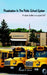Privatization in the Public School System: A Silver Bullet or a Quick Fix? by Ronald R. Stone