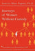 Journeys of Women Without Custody: From Ambivalence to Renewed Sense of Self (Expanded Edition) by Annette Mayo Pagano