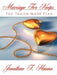 Marriage For Keeps: The Tailor Made Plan by Jonathan T. Hanna
