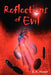Reflections of Evil by S. A. Keever