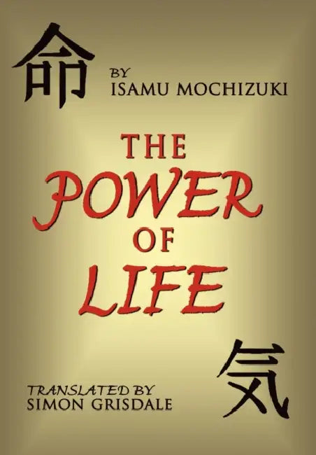The Power of Life by Isamu Mochizuki
