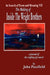 The Making of Inside the Wright Brothers: In Search of Form and Meaning VII by John Passfield