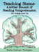 Teaching Stems-Another Branch of Reading Comprehension: 5th Grade and Up by Sheila Statham Thompson
