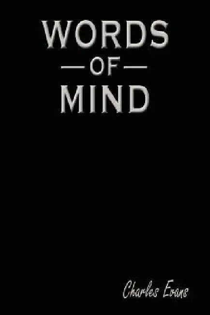 Words of Mind by Charles Evans