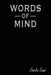 Words of Mind by Charles Evans