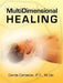 MultiDimensional Healing by Carrie Cameron