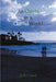 An Oasis in a Cluttered World by Bob Casey