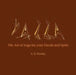 Yazza: The Art of Yoga for your Hands and Spirit by A. E. Hensley