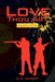 Love Thou Art: Smooth as Silk II by A. G. Nesbitt