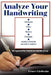 Analyze Your Handwriting by Grace Girdwain