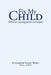 Fix My Child: Behavior management techniques by Elizabeth Foley Ward