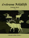 Extreme Wildlife: Coloring Book by Traci Jackson