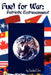 Fuel for War: Patriotic Entrancement by Charles C. Finn