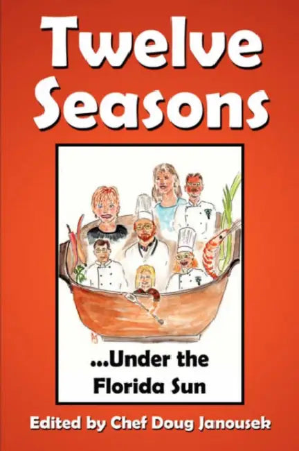 12 Seasons...Under the Florida Sun by Doug Janousek