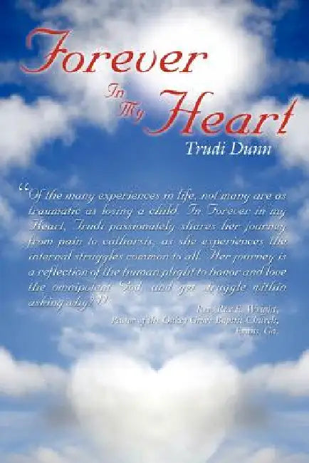 Forever In My Heart by Trudi Dunn