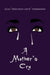A Mother's Cry by Elva Thompson