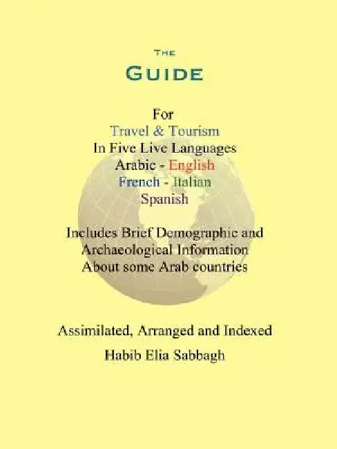 The Guide by Habib Sabbagh