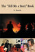 The "Tell Me a Story" Book by S. Steele