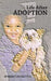 Life After Adoption by Sr. Battle Robert L.
