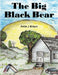 The Big Black Bear by Debbie J. Richard