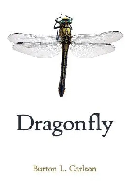 Dragonfly by Burton L. Carlson
