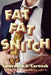 FAT FAT Snitch by Lawrence J. Corneck