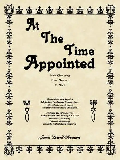 At The Time Appointed by James Lowell Sorenson