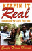 Keepin It Real: Choosing to Live for God by Sonja Teresa Harris